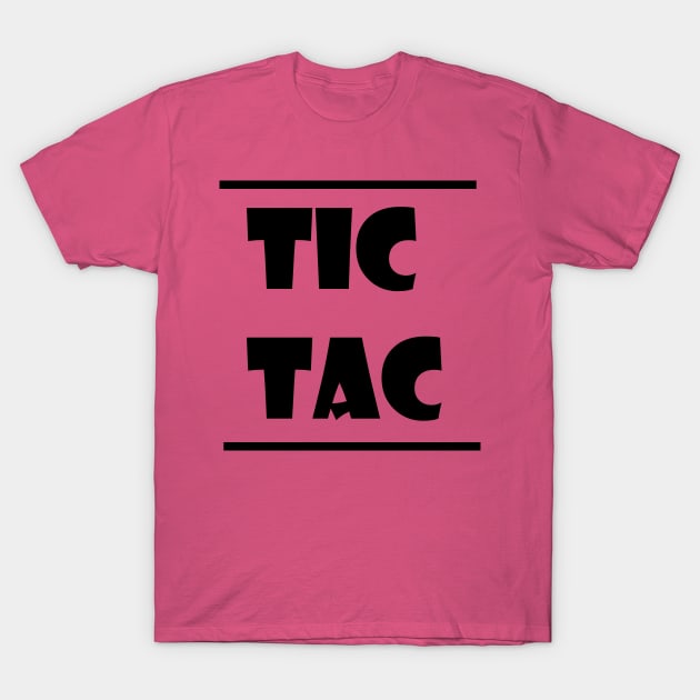 tic tac T-Shirt by rashiddidou